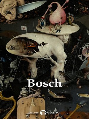 Delphi Complete Works of Hieronymus Bosch (Illustrated) - ebook